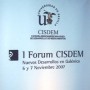 Cartel del 'I FORUM CISDEM'.