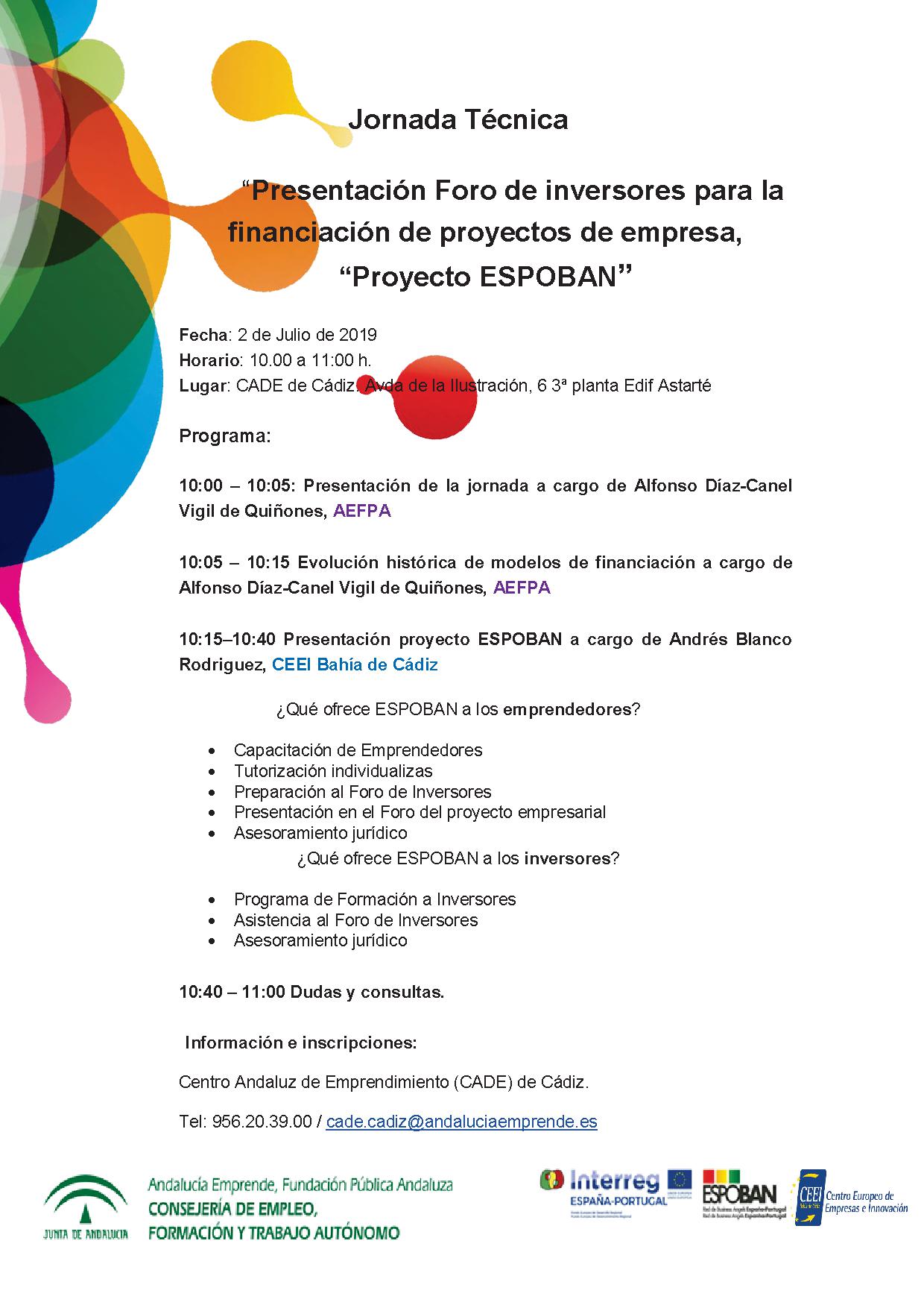 Jornada Presentación Foro de inversores para la financiación de proyectos  de empresa, Proyecto ESPOBAN - Andalucía Emprende, Fundación Pública  Andaluza